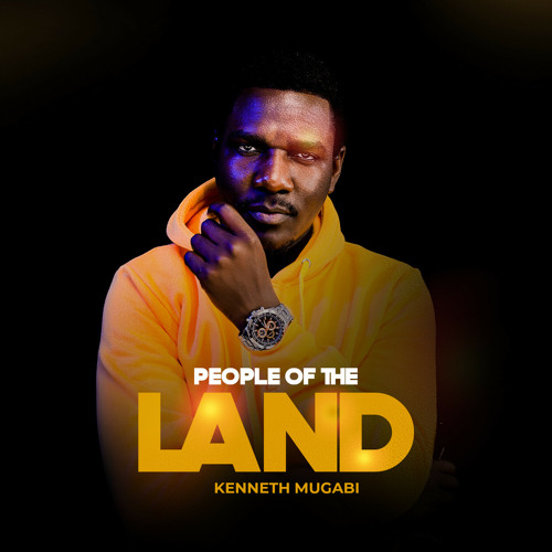 People Of The Land Album by Kenneth Mugabi Downloaded from www.phanoxug.com_66b351919d52e.jpg